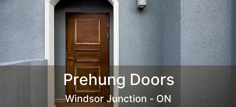  Prehung Doors Windsor Junction - ON
