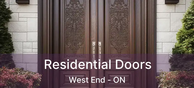  Residential Doors West End - ON