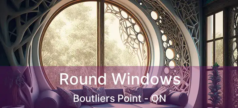  Round Windows Boutliers Point - ON