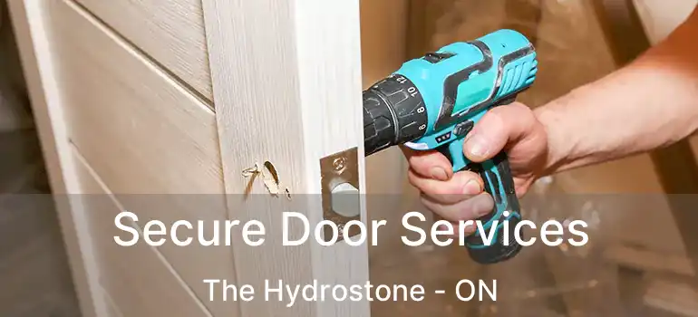  Secure Door Services The Hydrostone - ON