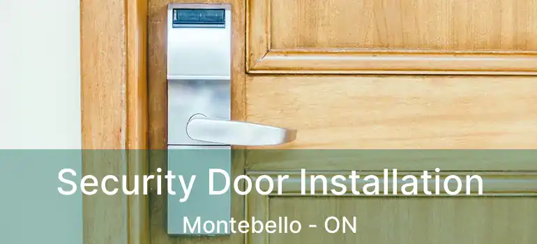  Security Door Installation Montebello - ON