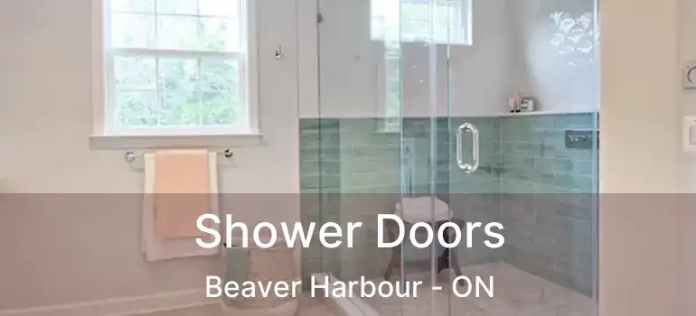  Shower Doors Beaver Harbour - ON