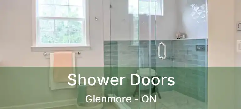  Shower Doors Glenmore - ON