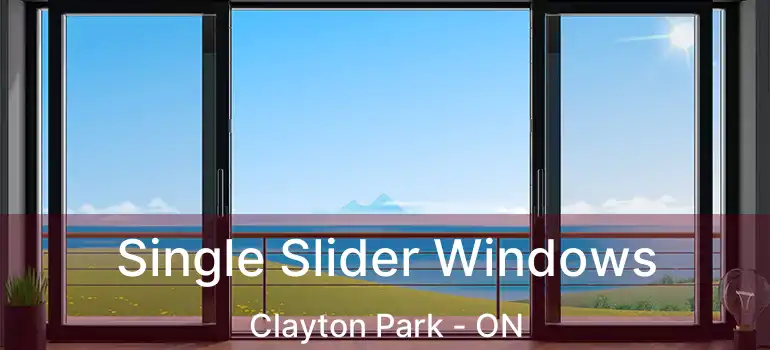  Single Slider Windows Clayton Park - ON