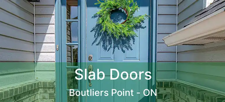  Slab Doors Boutliers Point - ON