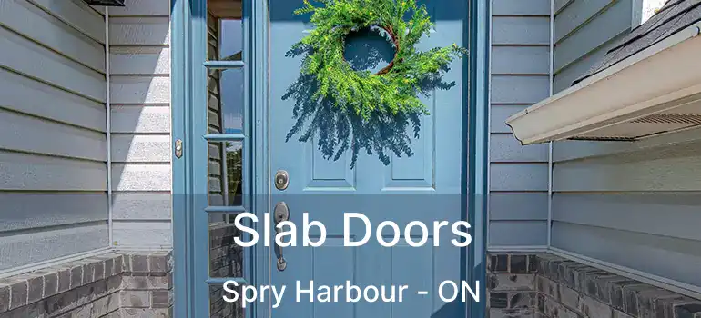  Slab Doors Spry Harbour - ON