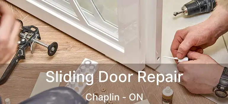  Sliding Door Repair Chaplin - ON