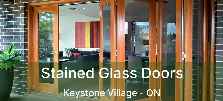  Stained Glass Doors Keystone Village - ON