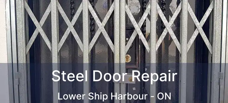  Steel Door Repair Lower Ship Harbour - ON