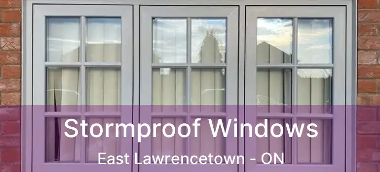  Stormproof Windows East Lawrencetown - ON