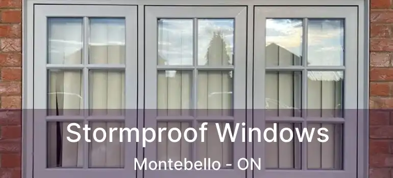  Stormproof Windows Montebello - ON