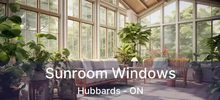  Sunroom Windows Hubbards - ON