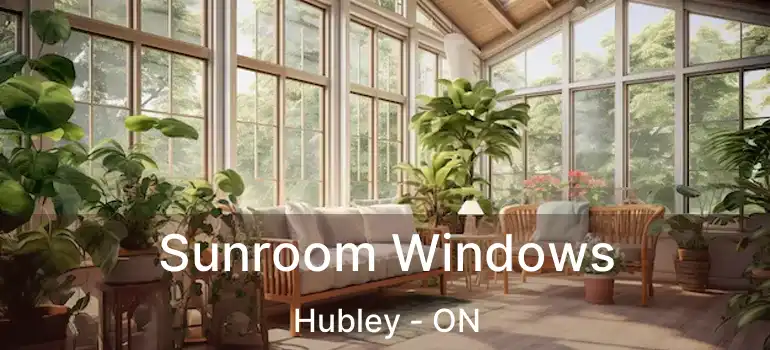  Sunroom Windows Hubley - ON