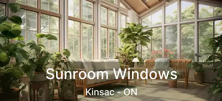  Sunroom Windows Kinsac - ON