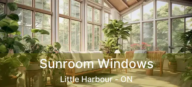  Sunroom Windows Little Harbour - ON
