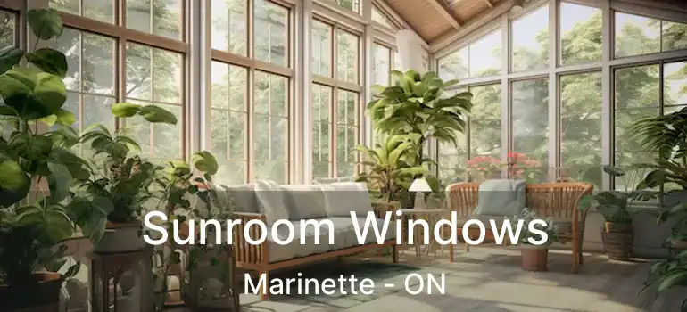  Sunroom Windows Marinette - ON