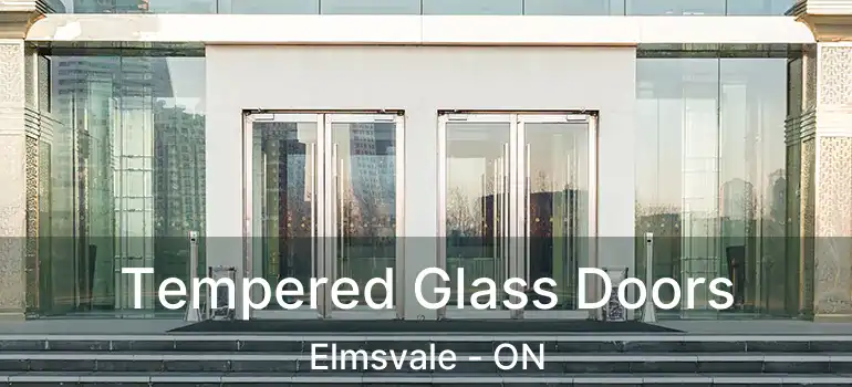  Tempered Glass Doors Elmsvale - ON