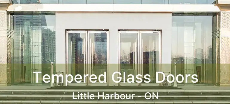  Tempered Glass Doors Little Harbour - ON