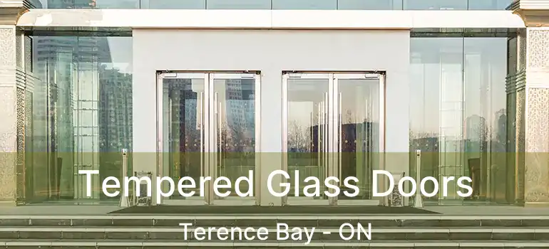  Tempered Glass Doors Terence Bay - ON