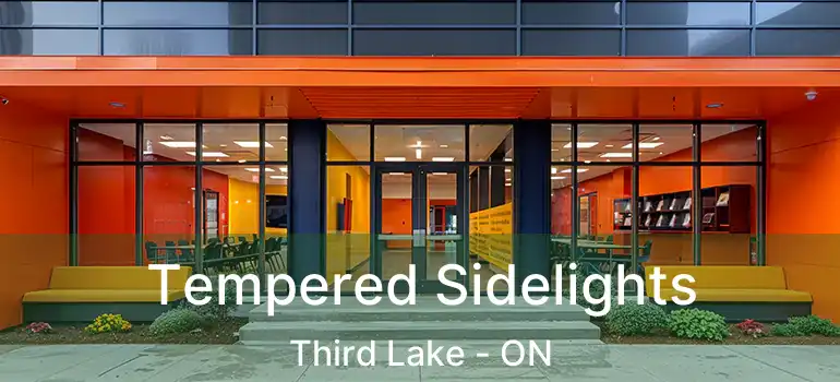  Tempered Sidelights Third Lake - ON