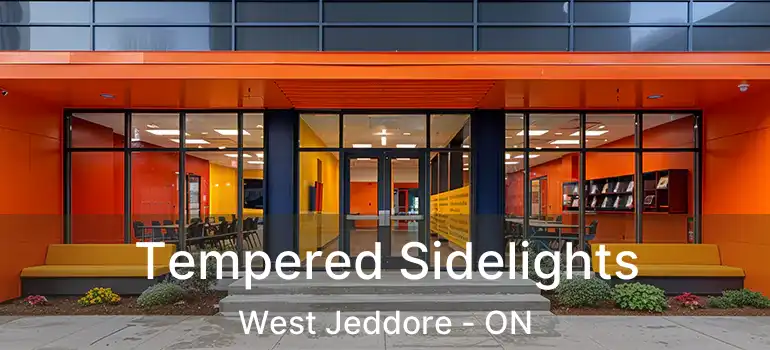  Tempered Sidelights West Jeddore - ON