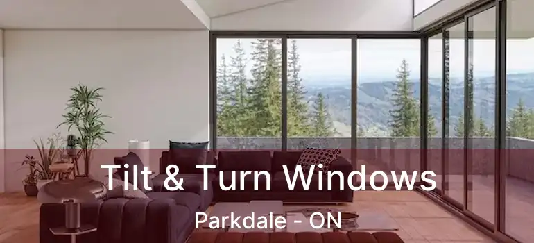  Tilt & Turn Windows Parkdale - ON