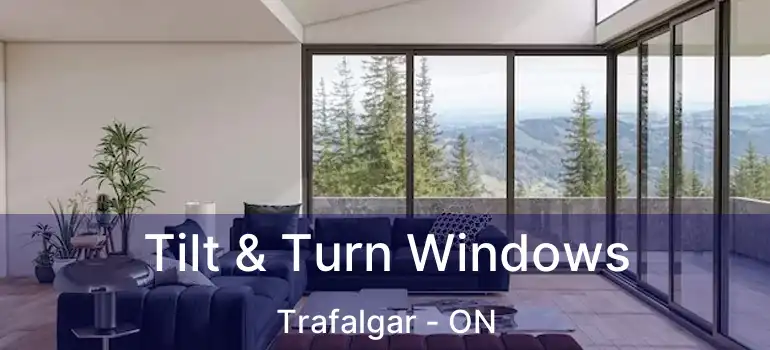  Tilt & Turn Windows Trafalgar - ON