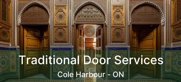  Traditional Door Services Cole Harbour - ON