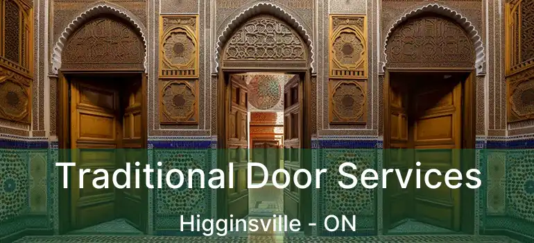  Traditional Door Services Higginsville - ON