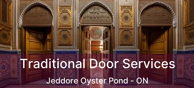 Traditional Door Services Jeddore Oyster Pond - ON