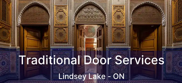  Traditional Door Services Lindsey Lake - ON