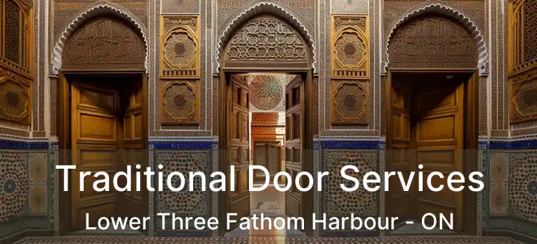  Traditional Door Services Lower Three Fathom Harbour - ON