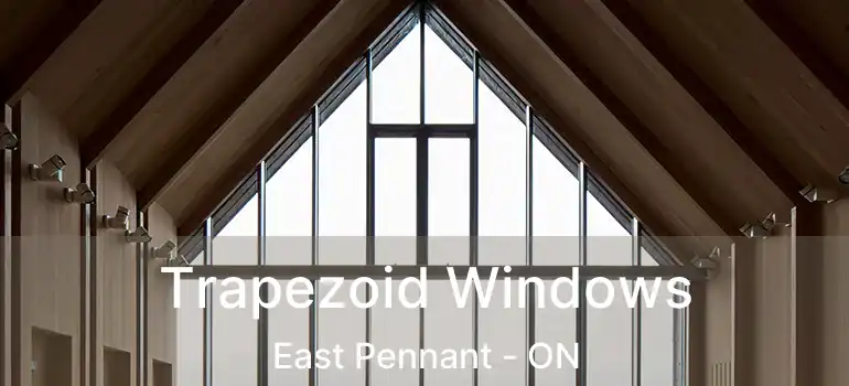  Trapezoid Windows East Pennant - ON
