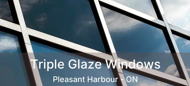  Triple Glaze Windows Pleasant Harbour - ON