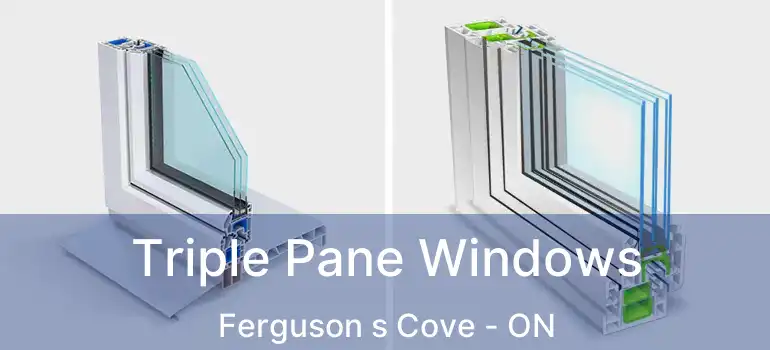  Triple Pane Windows Ferguson s Cove - ON