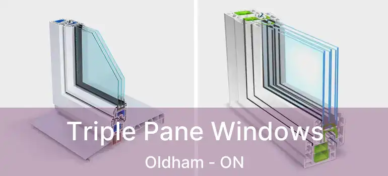  Triple Pane Windows Oldham - ON