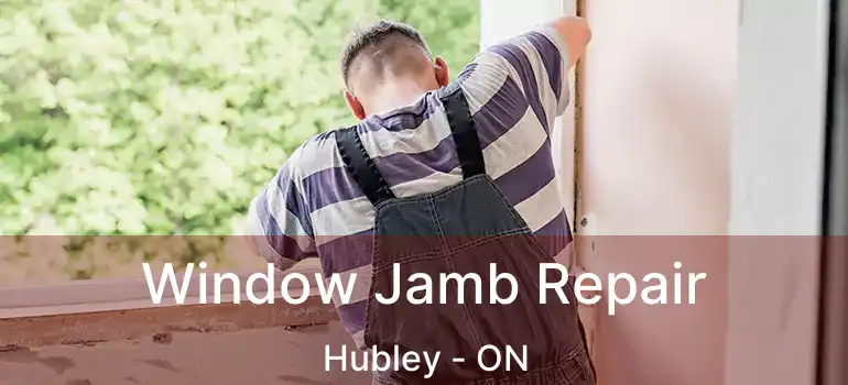  Window Jamb Repair Hubley - ON