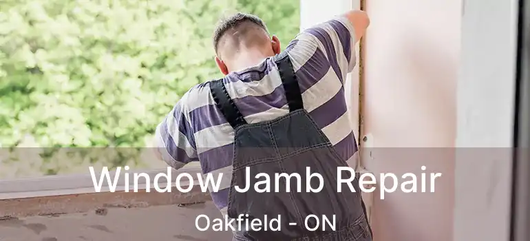  Window Jamb Repair Oakfield - ON