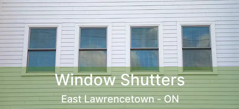  Window Shutters East Lawrencetown - ON