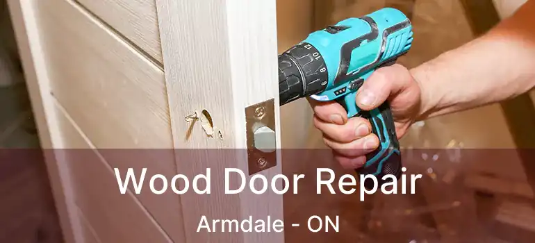  Wood Door Repair Armdale - ON
