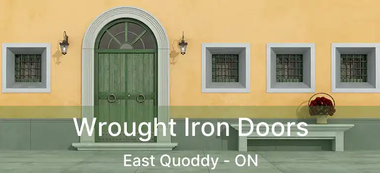  Wrought Iron Doors East Quoddy - ON