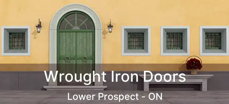  Wrought Iron Doors Lower Prospect - ON